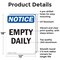 Signmission Empty Daily, 12 in W x Rectangle, Aluminum OS-2PACK-NS-A-1218-V-12026 - alternate 6